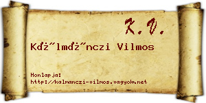 Kálmánczi Vilmos névjegykártya